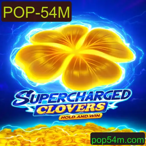 Explorando as Aventuras de SchargedClovers e a Excitante Dinâmica do POP-54M